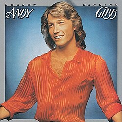 	Shadow Dancing - Andy Gibb	
